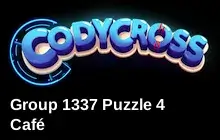 Café Group 1337 Puzzle 4 Answers