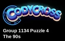 The 90s Group 1134 Puzzle 4 Answers